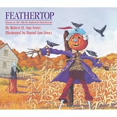 Feathertop: Based on a Tale By Nathaniel Hawthorne