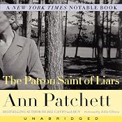 The Patron Saint of Liars | [Ann Patchett]