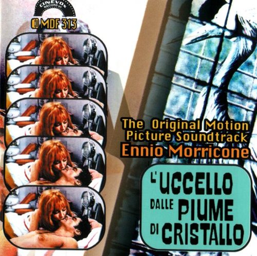 L'uccello Dalle Piume Di Cristallo: The Original Motion Picture Soundtrack