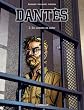Dant�s, Tome 2 : Six ann�es en enfer