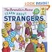 The Berenstain Bears Learn About Strangers