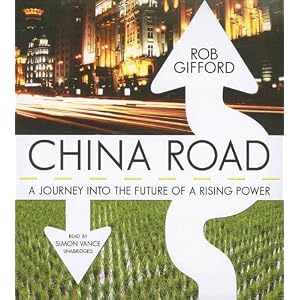 China Road by Rob Gifford