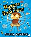 Monkey with a Tool Belt (Carolrhoda Picture Books)