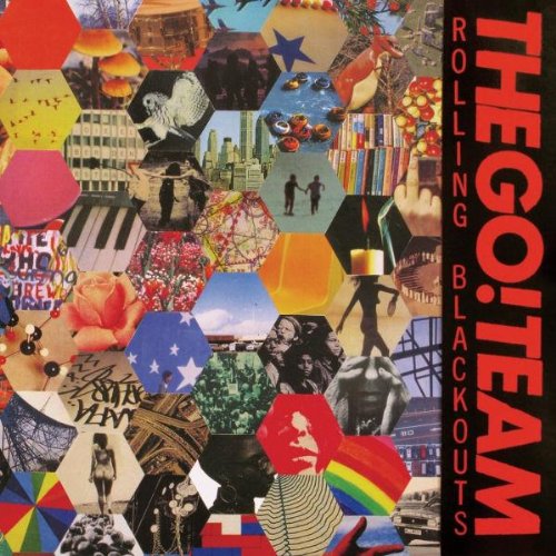 The Go! Team - Rolling Blackouts - Zortam Music