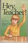 Hey, Teacher!