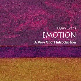Emotion - The Science of Sentiment: A Very Short Introduction (Unabridged)