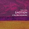 Emotion - The Science of Sentiment: A Very Short Introduction