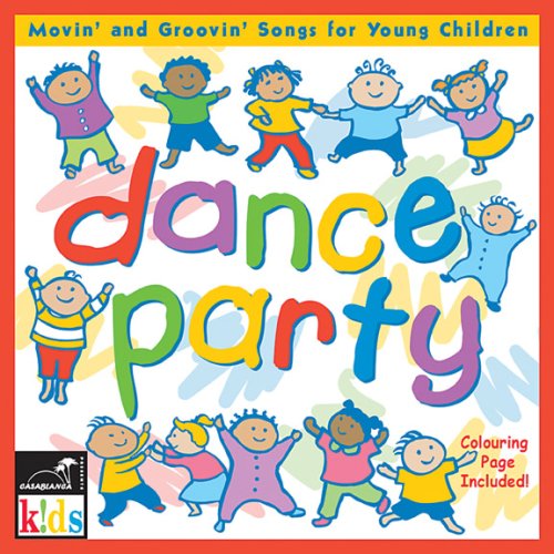 CD-Charts  Music : Dance Party: Movin' and Grovin' Songs for Young Children