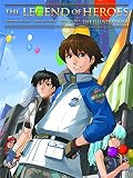 The legend of heroes. The illustrations : trails in the sky : trails of zero : trails of blue