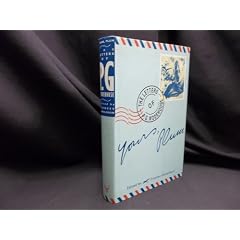 Yours, Plum: The Letters of P.G.Wodehouse (Letters of Wodehouse series)
