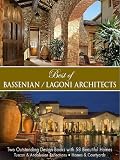 Best of Bassenian/Lagoni Architects-Two Outstanding Designs Books with 48 Beautiful Homes