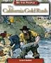 The California Gold Rush (We the People (Compass Point Books Hardcover))