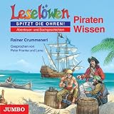 Lesel&ouml;wen Wissen - Piraten-Wissen - Rainer Crummenerl