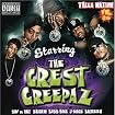 Thizz Nation, Vol. 16: Starring J Diggs & the Crest Creepaz