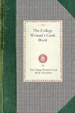 The College Woman's Cook Book