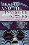 Death and the Invisible Powers: The W...