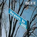Blue Heaven Avenue