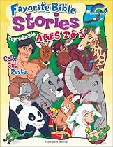 Favorite Bible Stories -- Ages 2-3