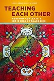 Teaching Each Other: Nehinuw Concepts and Indigenous Pedagogies