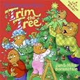 The Berenstain Bears Trim the Tree (Berenstain Bears)
