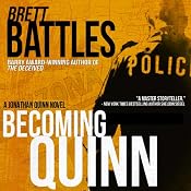 Becoming Quinn: Jonathan Quinn Series Prequel | [Brett Battles]
