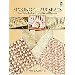 Making Chair Seats from Cane, Rush and Other Natural Materials book cover