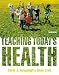 Teaching Today's Health (10th Edition)
