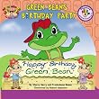 Green Bean's Birthday Party