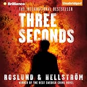 Three Seconds | [Anders Roslund, Börge Hellström, Kari Dickson (translator)]