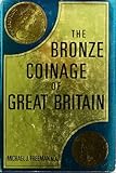 The bronze coinage of Great Britain