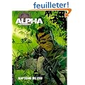 Alpha, Tome 1 : Bapt�mes du feu