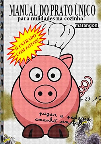 Manual Do Prato Único (Portuguese Edition)
