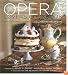 The Opera Lover's Cookbook: Menus for Elegant Entertaining