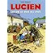 Lucien, Tome 5 : Lucien se met au vert