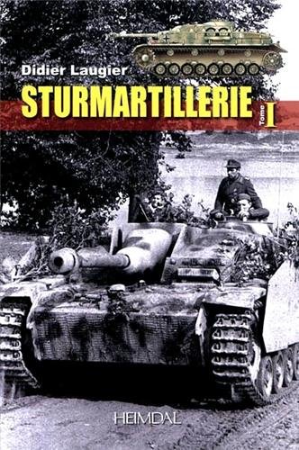 Sturmartillerie, Volume 1 (French Edition)