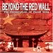 Beyond The Red Wall