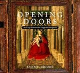 Opening Doors: The Early Triptych Reinterpreted
