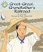 Books : Great-Great-Grandfather's Railroad (Sunshine Fiction, Level I)