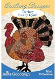 Anita Goodesign Turkey Crazy Quilt Embroidery Designs