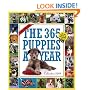 The 365 Puppies-A-Year Calendar 2009 (Picture-A-Day Wall Calendars)