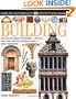 Building: Discover the History of Buildings Why They Were Built and the Techniques Used in Their Construction (Eyewitness)