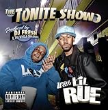 Tonite Show With Lil Rue