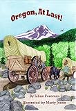Oregon, At Last!