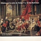Los Viajes De Gulliver (Gullivers Travels) - Music in the Court of Philip V
