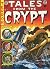 Tales From the Crypt Volume 5 (EC Library)