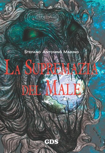 La supremazia del male (Italian Edition)