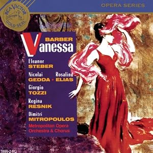 Barber - Vanessa by Eleonor Steber, Nicolai Gedda, Rosalind Elias, Giorgia Tozzi, and Regina Resnik (Audio CD - 1990)