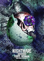 NIGHTMARE 15th Anniversary Tour CARPE DIEMeme TOUR FINAL @ 豊洲PIT(初回生産限定盤) [DVD]