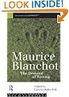 Maurice Blanchot: The Demand of Writing (Warwick Studies in European Philosophy)
