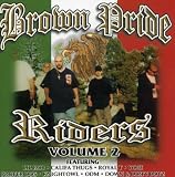 Brown Pride Riders, Vol. 2